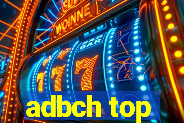 adbch top